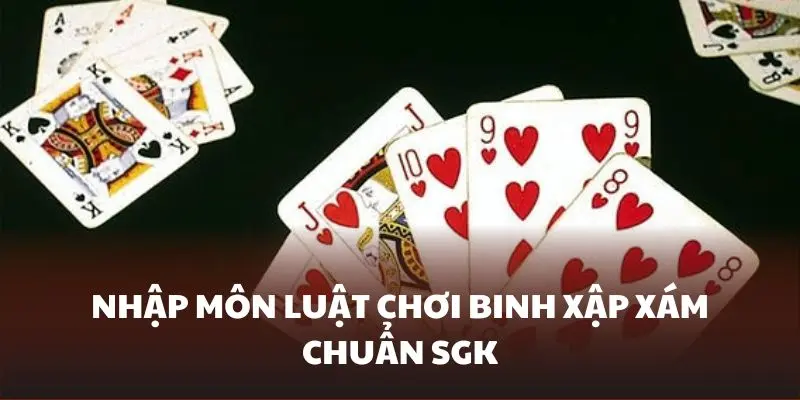 Bộ quy tắc căn bản ở Binh Xập Xám