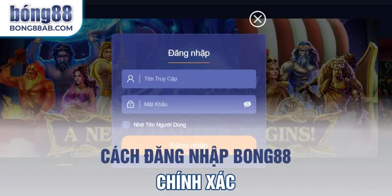 Cách đăng nhập bong88
