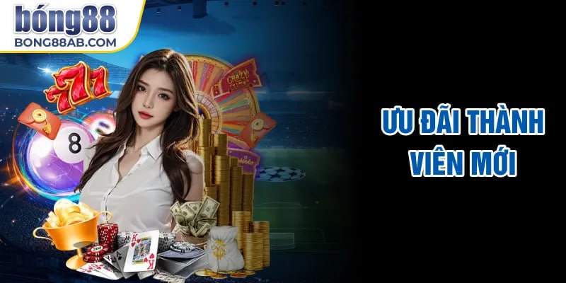 Ưu đãi thành viên mới